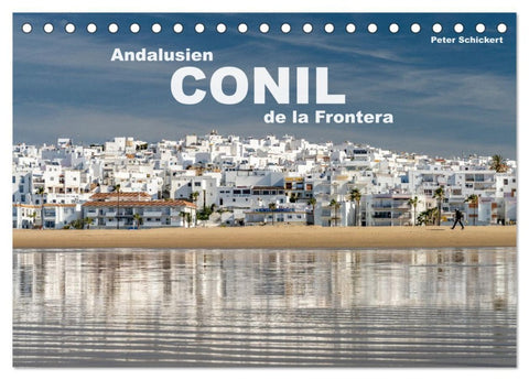 Andalusien - Conil de la Frontera (Tischkalender 2026 DIN A5 quer), CALVENDO Monatskalender