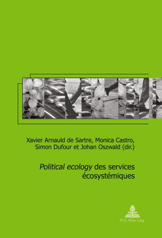 «Political ecology» des services écosystémiques