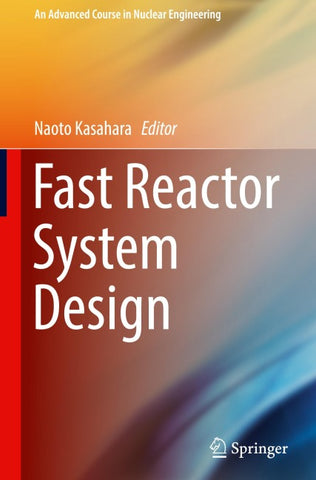 Fast Reactor System Design