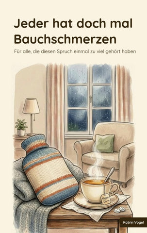 Jeder hat doch mal Bauchschmerzen