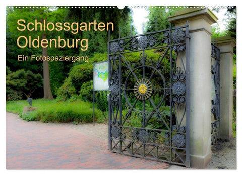 Schlossgarten Oldenburg. Ein Fotospaziergang (Wandkalender 2027 DIN A2 quer), CALVENDO Monatskalender