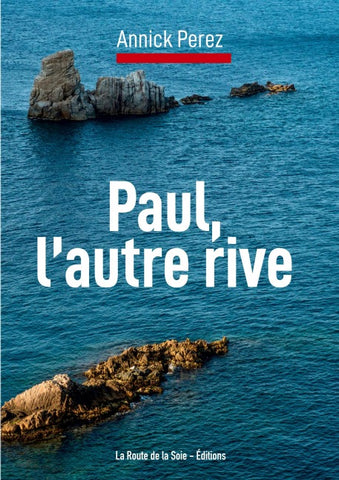 Paul, l'autre rive