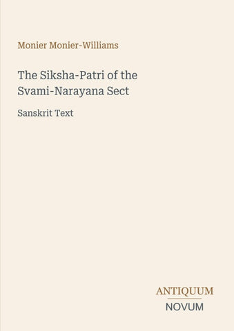 The Siksha-Patri of the Svami-Narayana Sect
