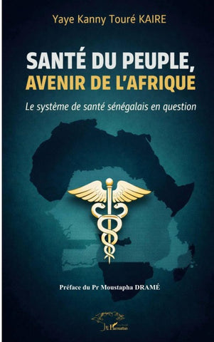 Santé du peuple, avenir de l'Afrique