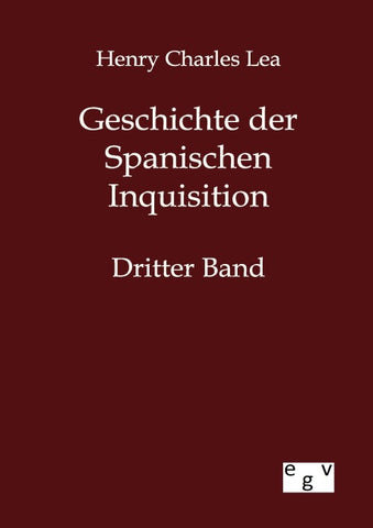 Geschichte der Spanischen Inquisition
