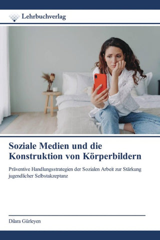 Soziale Medien und die Konstruktion von Körperbildern