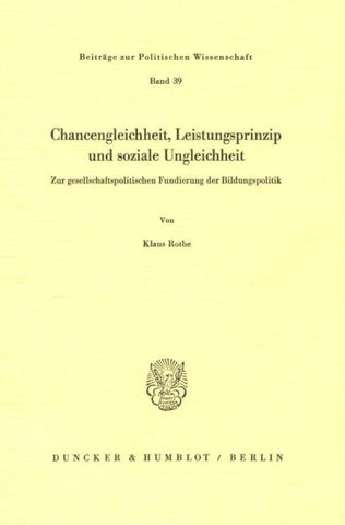 Chancengleichheit, Leistungsprinzip und soziale Ungleichheit.