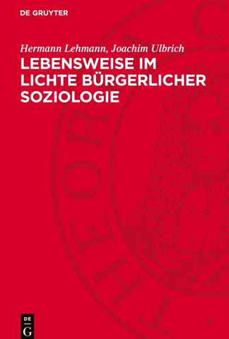 Lebensweise im Lichte bürgerlicher Soziologie