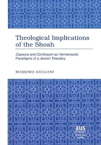 Theological Implications of the Shoah