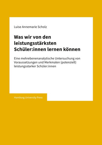 Was wir von den leistungsstärksten Schüler:innen lernen können