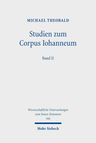 Studien zum Corpus Iohanneum, Band II