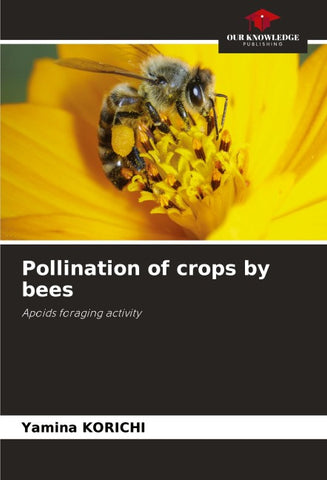 Pollination of crops by bees