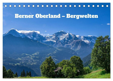 Berner Oberland - Bergwelten (Tischkalender 2027 DIN A5 quer), CALVENDO Monatskalender