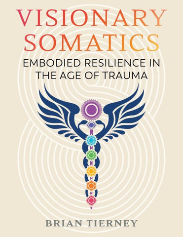 Visionary Somatics