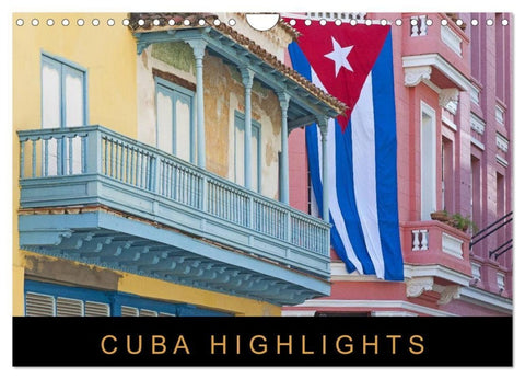 Cuba Highlights (Wandkalender 2027 DIN A4 quer), CALVENDO Monatskalender