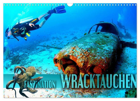 Faszination Wracktauchen (Wandkalender 2027 DIN A3 quer), CALVENDO Monatskalender