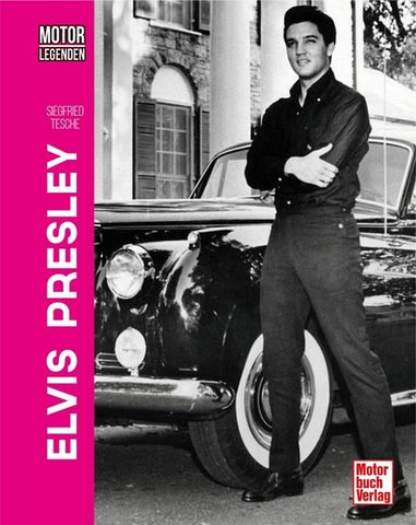 Motorlegenden - Elvis Presley
