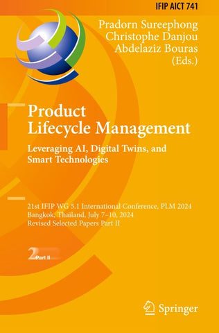 Product Lifecycle Management. Leveraging AI, Digital Twins, and Smart Technologies