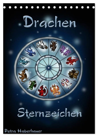 Drachen-Sternzeichen (Tischkalender 2026 DIN A5 hoch), CALVENDO Monatskalender
