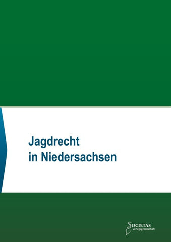 Jagdrecht in Niedersachsen