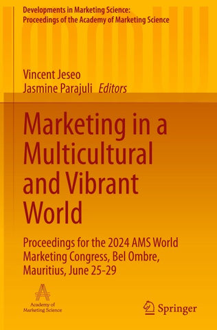 Marketing in a Multicultural and Vibrant World