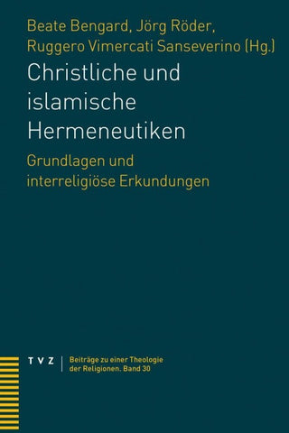 Christliche und islamische Hermeneutiken