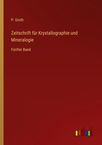 Zeitschrift für Krystallographie und Mineralogie