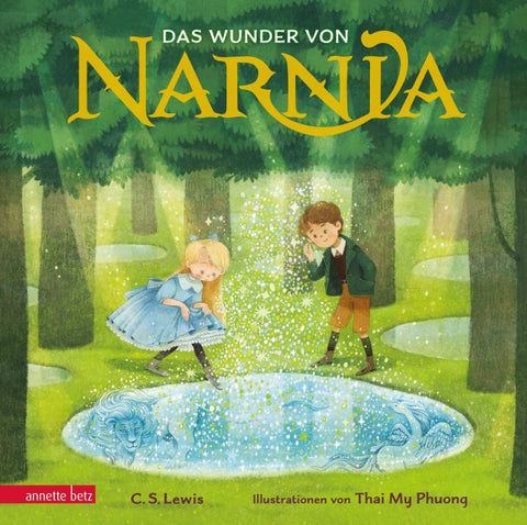 Das Wunder von Narnia (Die Chroniken von Narnia)
