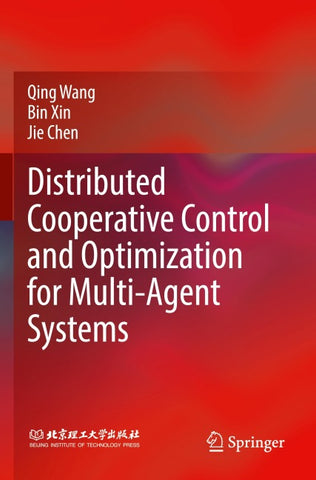 Distributed Cooperative Control and Optimization for Multi-Agent Systems