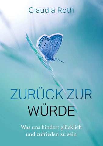 Zurück zur Würde