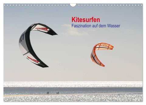 Kitesurfen - Faszination auf dem Wasser (Wandkalender 2026 DIN A3 quer), CALVENDO Monatskalender