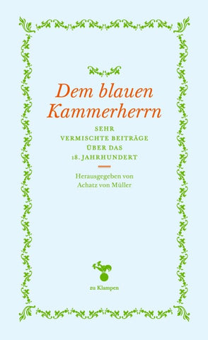 Dem blauen Kammerherrn