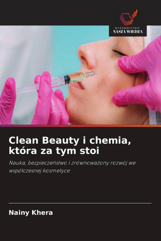 Clean Beauty i chemia, która za tym stoi