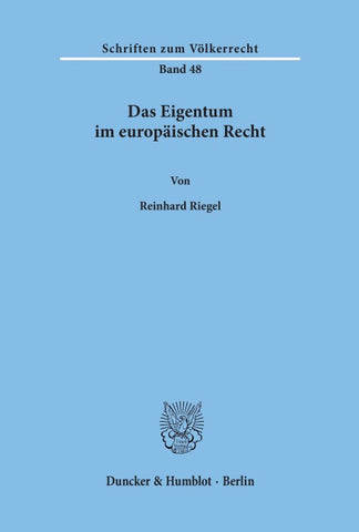 Das Eigentum im europäischen Recht