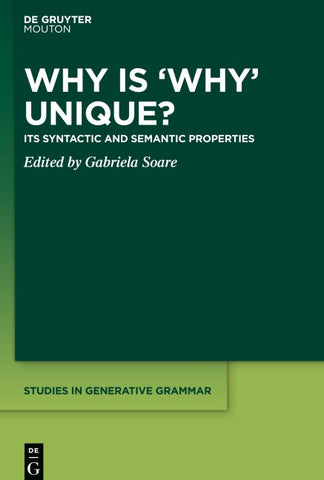 Why is ‘Why’ Unique?