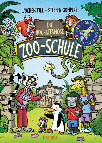 Die höchstfamose Zoo-Schule – Tierisch-lustige Vorlesegeschichte für die erste Klasse