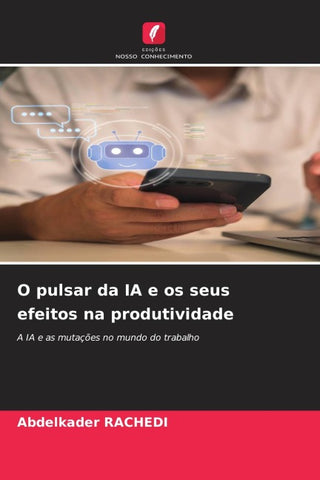 O pulsar da IA e os seus efeitos na produtividade