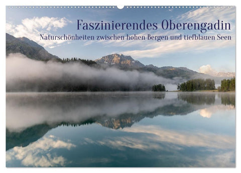 Faszinierendes Oberengadin (Wandkalender 2027 DIN A2 quer), CALVENDO Monatskalender