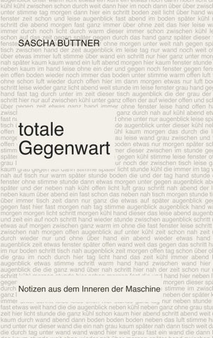 totale Gegenwart