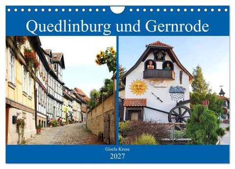 Quedlinburg und Gernrode (Wandkalender 2027 DIN A4 quer), CALVENDO Monatskalender