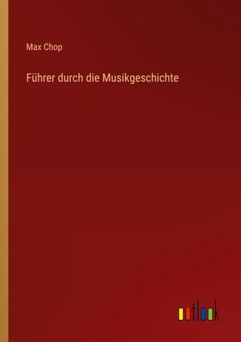 Führer durch die Musikgeschichte