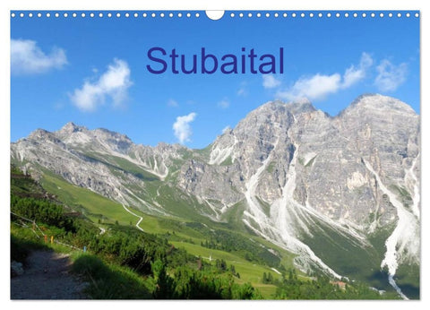 Stubaital (Wandkalender 2026 DIN A3 quer), CALVENDO Monatskalender