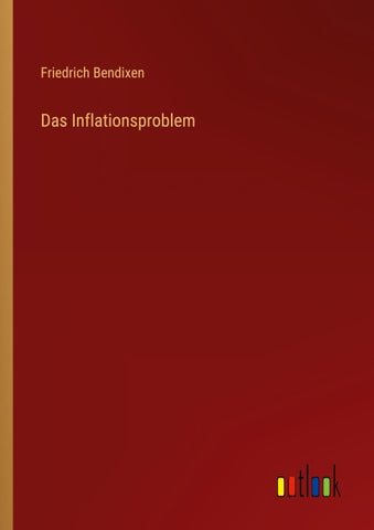 Das Inflationsproblem