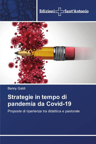 Strategie in tempo di pandemia da Covid-19