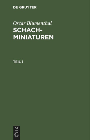 Schachminiaturen. Teil 1