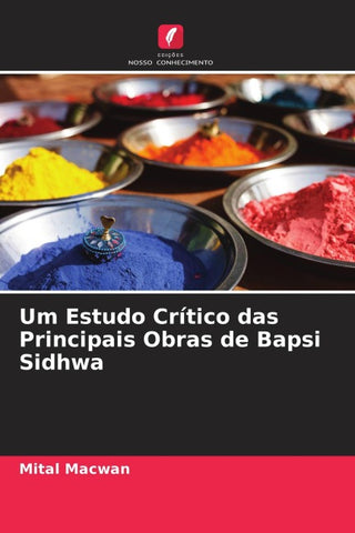 Um Estudo Crítico das Principais Obras de Bapsi Sidhwa