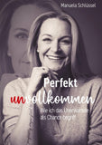 Perfekt unvollkommen