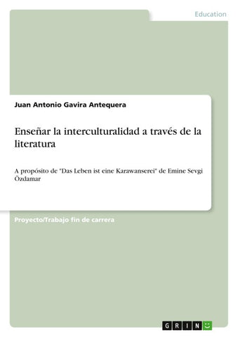 Enseñar la interculturalidad a través de la literatura