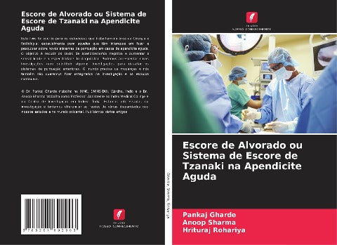 Escore de Alvorado ou Sistema de Escore de Tzanaki na Apendicite Aguda