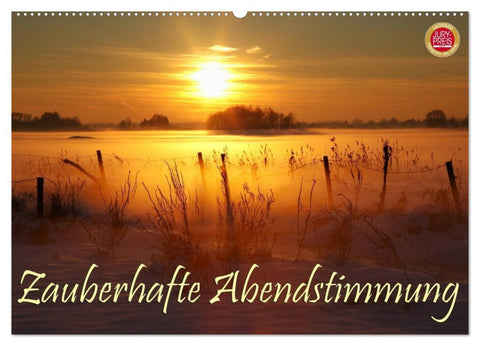 Zauberhafte Abendstimmung (Wandkalender 2026 DIN A2 quer), CALVENDO Monatskalender